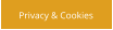 Privacy & Cookies